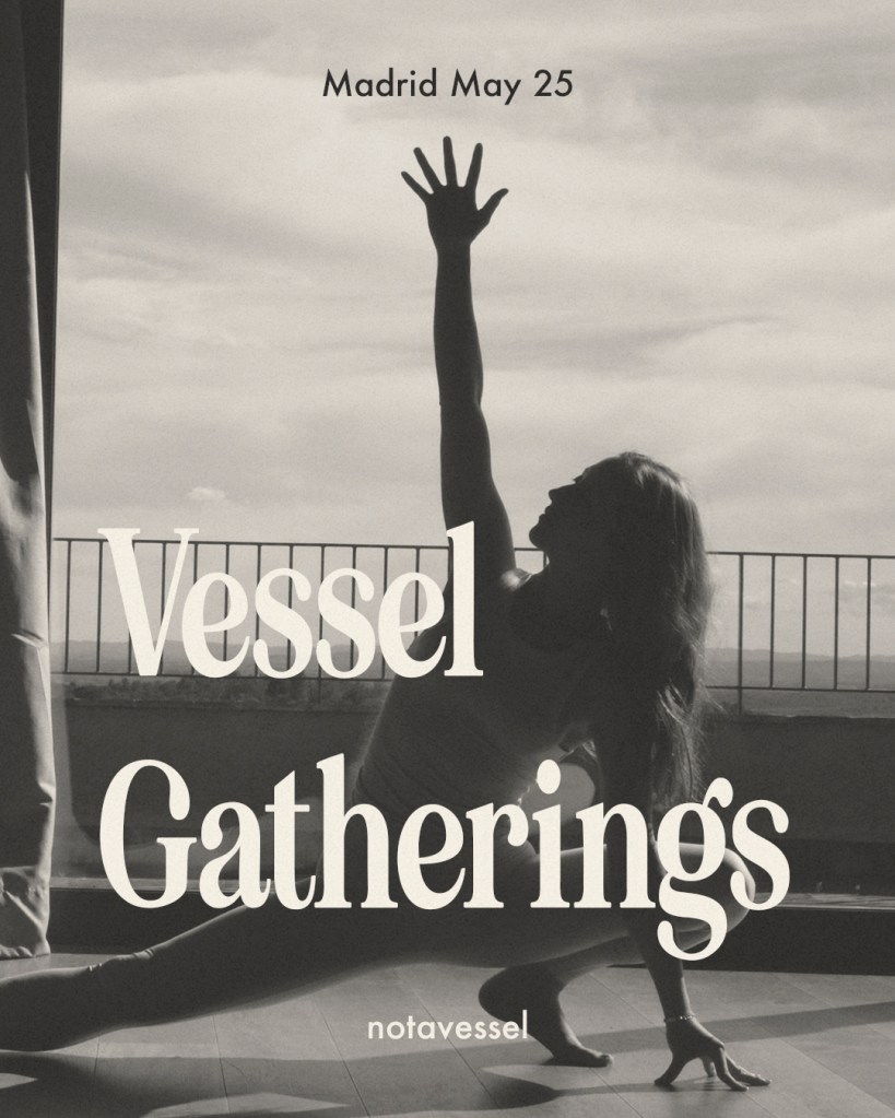 Vessel Gatherings First Edition with Paula Ayet